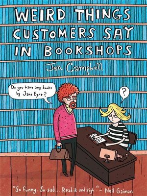cover image of Weird Things Customers Say in Bookshops